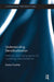 Understanding Deradicalization: Methods, Tools and Programs for Countering Violent Extremism by Daniel Koehler