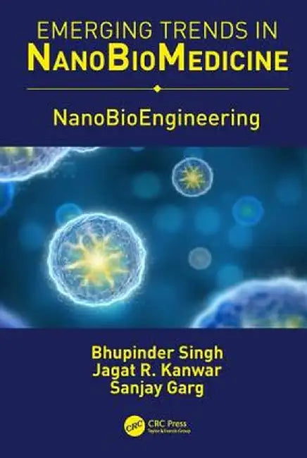 NanoBioEngineering by Singh