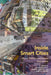 Inside Smart Cities: Place, Politics and Urban Innovation by Andrew Karvonen