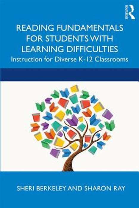 Reading Fundamentals for Students with Learning Difficulties by Berkeley