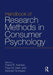 Handbook of Research Methods in Consumer Psychology by Frank Kardes
