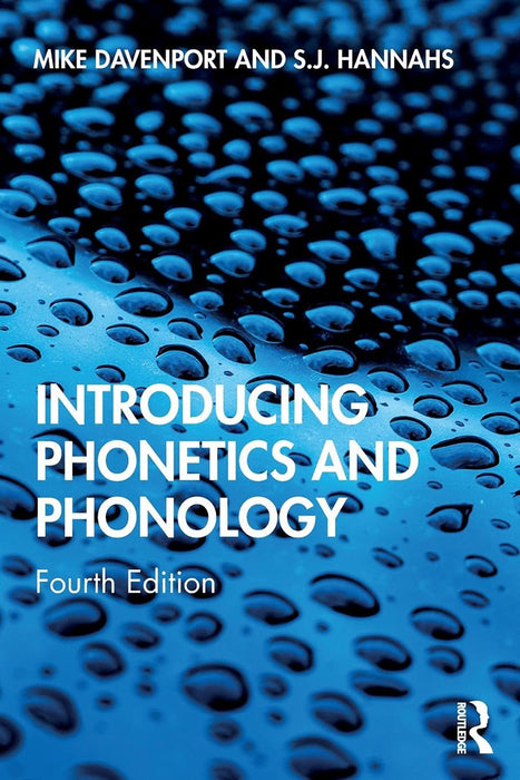 Introducing Phonetics and Phonology  by Mike Davenport