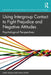 Using Intergroup Contact to Fight Prejudice and Negative Attitudes: Psychological Perspectives by Loris Vezzali