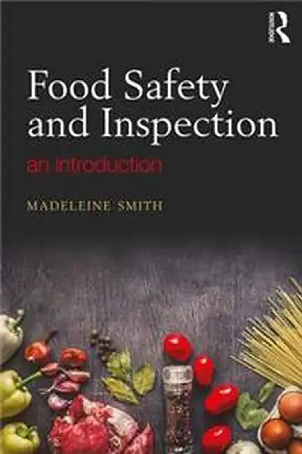 Food Safety and Inspection:An Introduction by Smith
