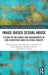 Image-based Sexual Abuse: A Study on the Causes and Consequences of Non-consensual Nude or Sexual Imagery by Nicola Henry