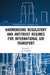 Harmonising Regulatory and Antitrust Regimes for International Air Transport by Jan Walulik