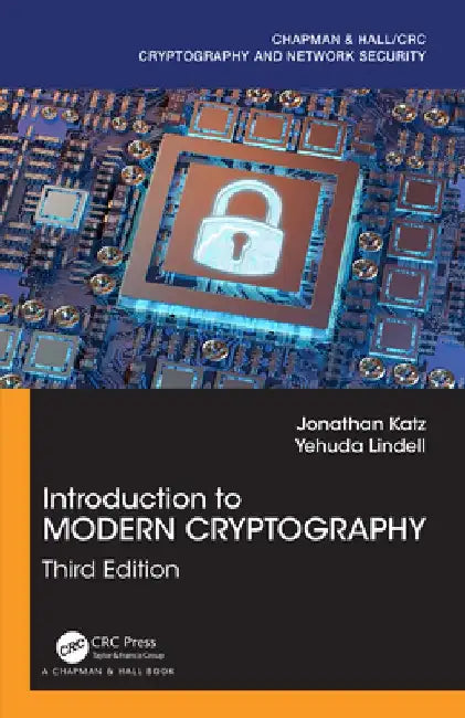 Introduction to Modern Cryptography, Third Edition by Jonathan Katz