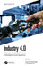 INDUSTRY 4.0: CHALLENGES TRENDS AND SOLUTIONS IN MANAGEMENT AND ENGINEERING by CAROLINA MACHADO J. PAULO DAVID