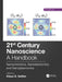 21st Century Nanoscience - A Handbook: Nanophotonics, Nanoelectronics, and Nanoplasmonics (Volume Six) by Klaus D. Sattler