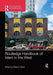 Routledge Handbook of Islam in the West by Roberto Tottoli