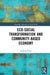 Eco-Social Transformation and Community-Based Economy by Susanne Elsen