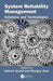 System Reliability Management:Solutions and Technologies by Anand