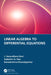 Linear Algebra to Differential Equations by J. Vasundhara Devi