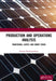 Production and Operations Analysis: Traditional, Latest, and Smart Views by Susmita Bandyopadhyay