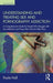 Understanding and Treating Sex and Pornography Addiction: A comprehensive guide for people who struggle with sex addiction and those who want to help by Paula Hall