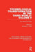 Technological Transformation in the Third World: Volume 5: The Historic Process by Surendra J. Patel