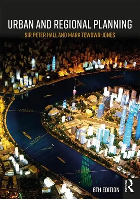 Urban and Regional Planning by Peter Hall