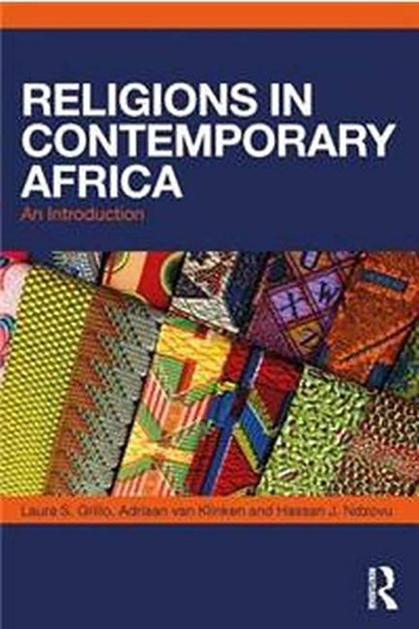 Religions in Contemporary Africa:An Introduction