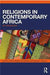 Religions in Contemporary Africa:An Introduction by Grillo