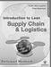Intro to Lean Supply Chain & Logistics Participant Workbook by ENNA