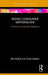 Rising Consumer Materialism: A Threat to Sustainable Happiness by Afia Khalid