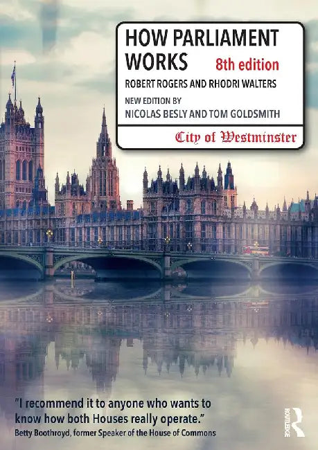 How Parliament Works by Besly