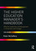 The Higher Education Manager's Handbook: Effective Leadership and Management in Universities and Colleges by Peter McCaffery