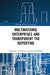 Multinational Enterprises and Transparent Tax Reporting by Alexandra Middleton