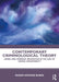 Contemporary Criminological Theory: Crime and Criminal Behaviour in the Age of Moral Uncertainty by Roger Hopkins Burke