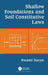 Shallow Foundations and Soil Constitutive Laws by Swami Saran