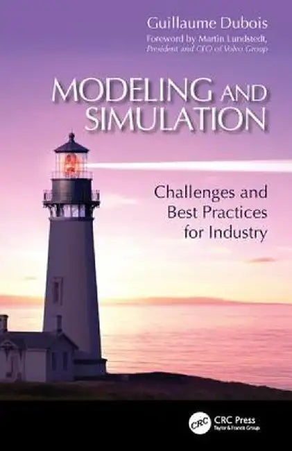 Modeling and Simulation: Challenges and Best Practices for Industry by Guillaume Dubois