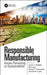 Responsible Manufacturing by Ammar Y. Alqahtani