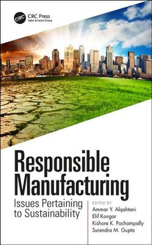 Responsible Manufacturing by Ammar Y. Alqahtani