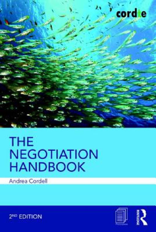The Negotiation Handbook by Andrea Cordell