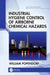 Industrial Hygiene Control of Airborne Chemical Hazards, Second Edition by William Popendorf