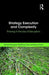 Strategy Execution and Complexity by Busulwa