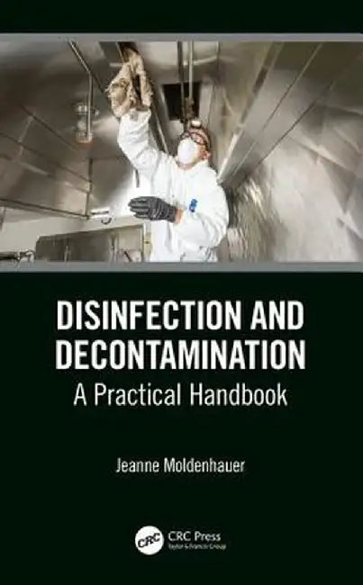 Disinfection and Decontamination by Moldenhauer