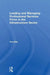 Leading and Managing Professional Services Firms in the Infrastructure Sector by Tim Ellis