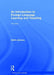 An Introduction to Foreign Language Learning and Teaching by Keith Johnson