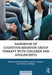 Handbook of Cognitive-Behavior Group Therapy with Children and Adolescents: Specific Settings and Presenting Problems by Ray W. Christner