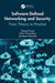 Software-Defined Networking and Security: From Theory to Practice by Dijiang Huang