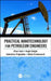 Practical Nanotechnology for Petroleum Engineers by Huh