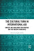 The Cultural Turn in International Aid: Impacts and Challenges for Heritage and the Creative Industries by Sophia Labadi