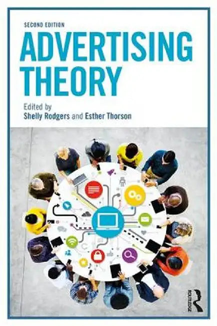 Advertising Theory: by Rodgers
