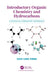 Introductory Organic Chemistry and Hydrocarbons: A Physical Chemistry Approach by Firme