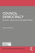 Council Democracy: Towards a Democratic Socialist Politics by James Muldoon