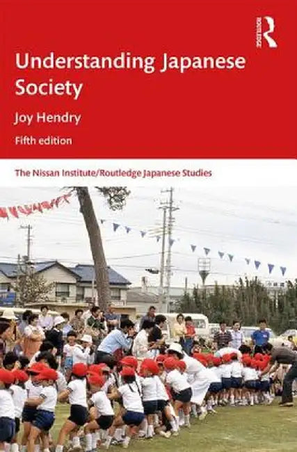 Understanding Japanese Society by Hendry