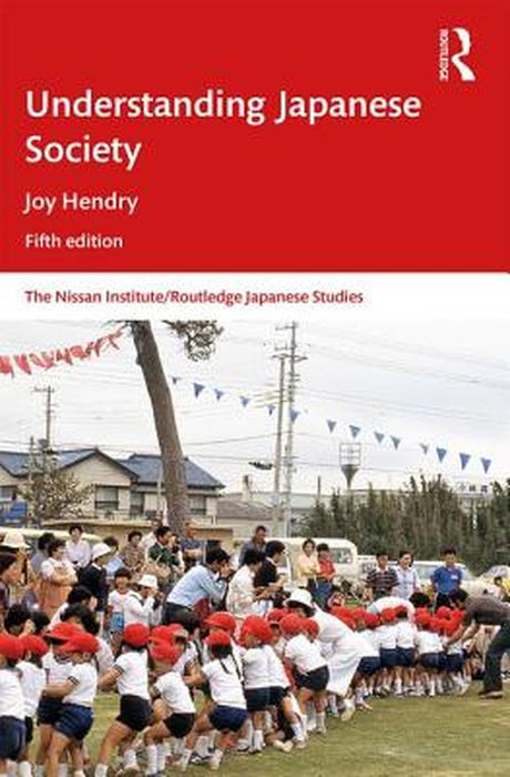 Understanding Japanese Society by Hendry