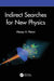 Indirect Searches for New Physics by Alexey A. Petrov