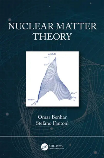 Nuclear Matter Theory by Omar Benhar